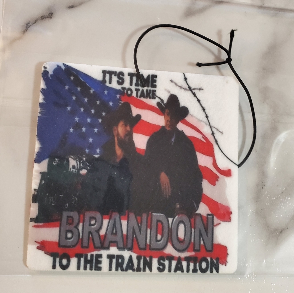 Yellowstone It's Time To Take Brandon To The Train Station Car Air Freshener